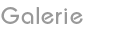 Galerie